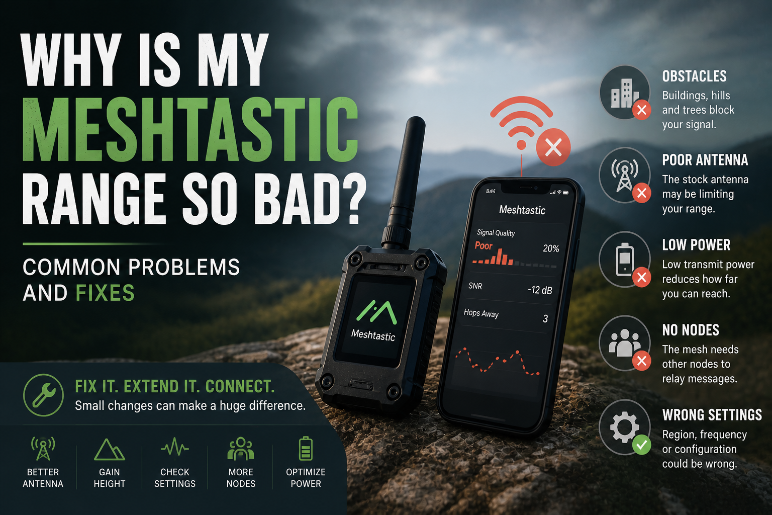 Why Is My Meshtastic Range So Bad? Common Problems and Fixes